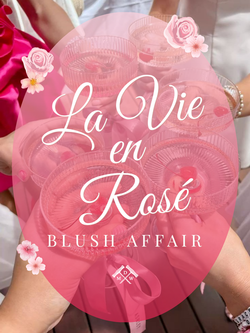 La Vie En Rosé Blush Affair 2026