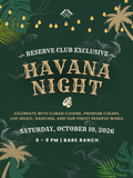 Havana Night - Mavens Reserve Club Pick Up Party
